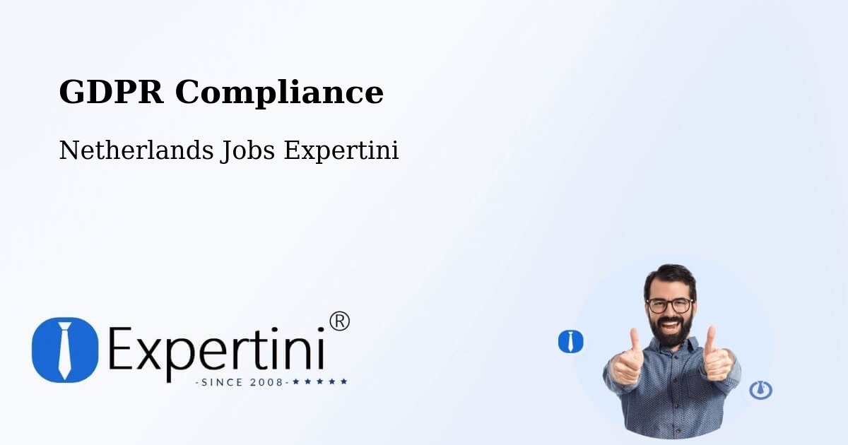 EU GDPR Compliance Statement – Ankeveense Rade - Netherlands Jobs Expertini