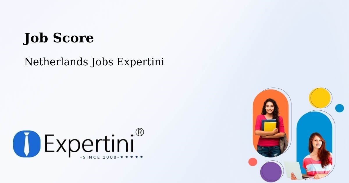 Job Score & Job Description Score Tool – Ankeveense Rade - Netherlands Jobs Expertini